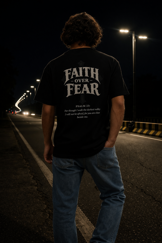 Faith Over Fear - Oversized Tee