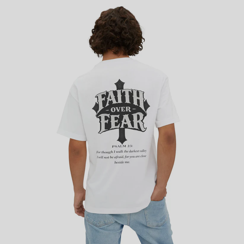 Faith Over Fear - Oversized Tee